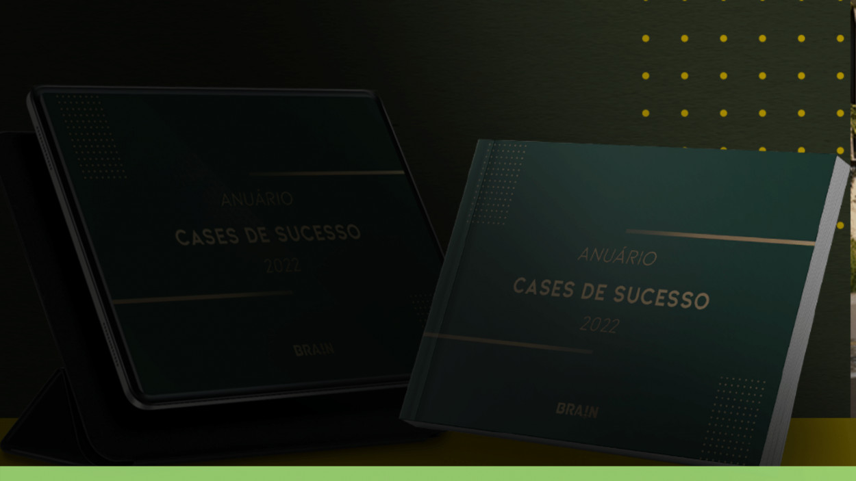 Brain | Anuário Cases de Sucesso 2022 da Brain Inteligência Estratégica
