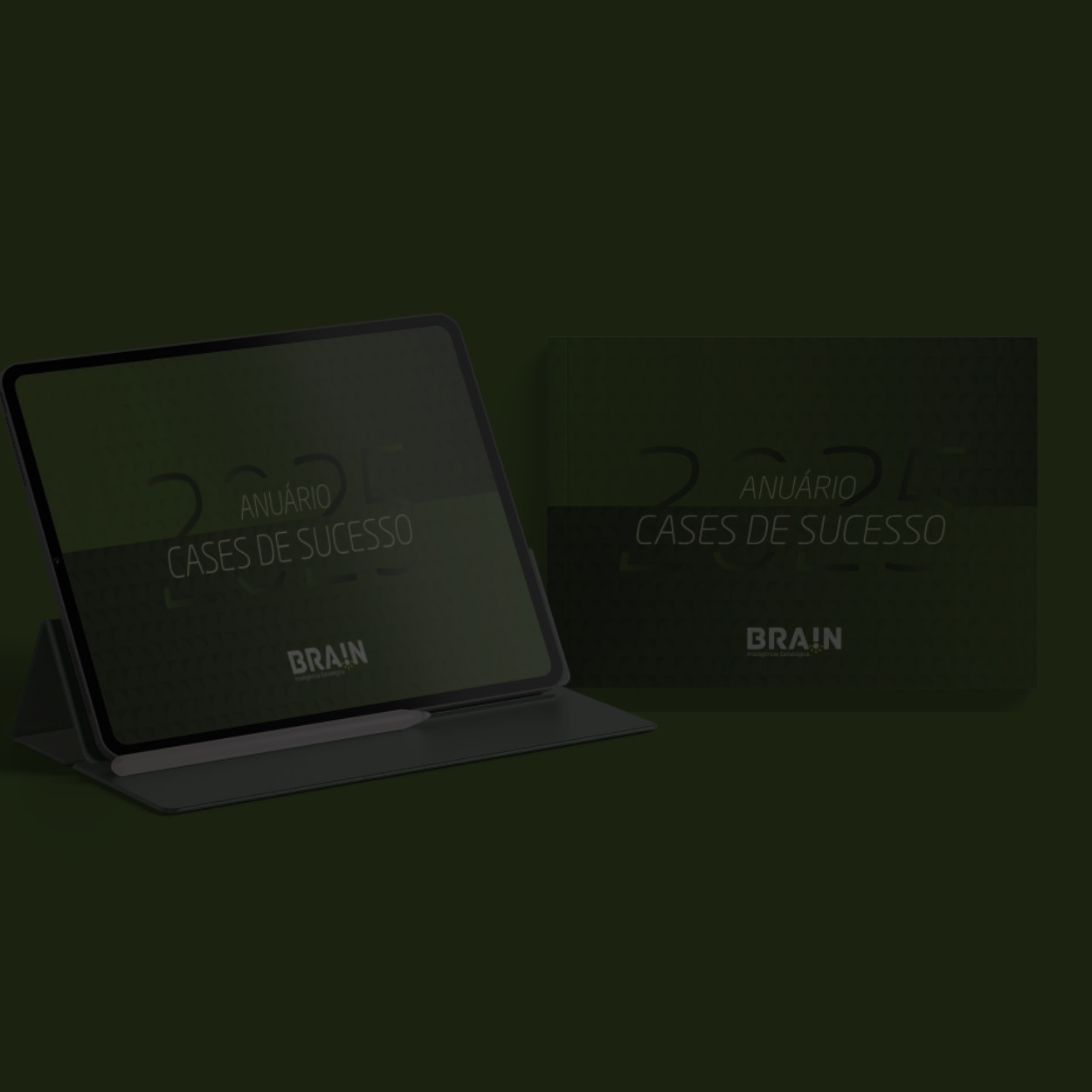 Brain | Anuário de Cases de Sucesso 2025